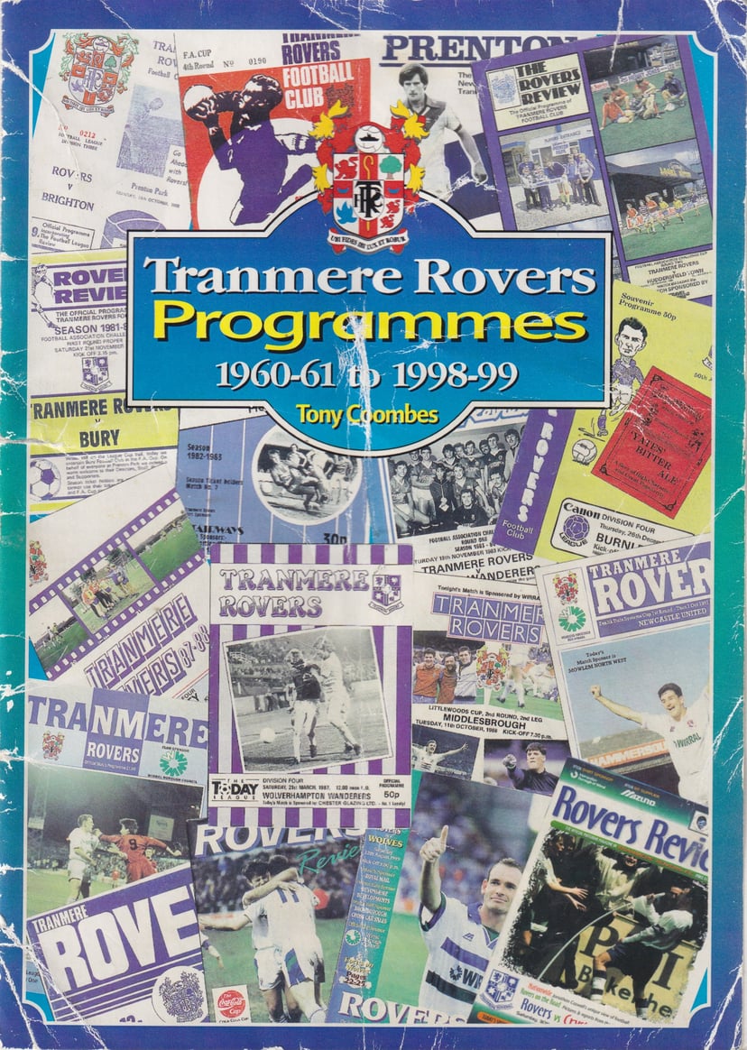Tony Coombes's reference guide on Tranmere home programmes between 1960 and 1999.